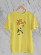 Life Update (Unisex T-Shirt)